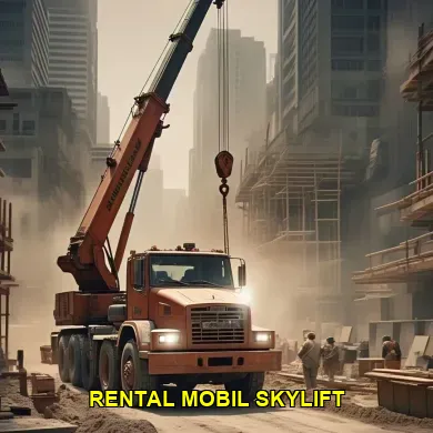 rental mobil skylift